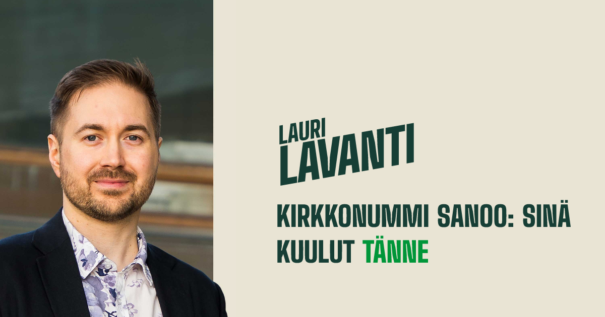 Kirkkonummi sanoo: sinä kuulut tänne
